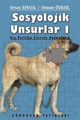 Sosyolojik Unsurlar 1 / Dış Politika Üzerine Okumalar 5