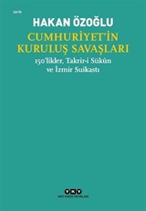 Cumhuriyet'in Kuruluş Savaşları / 150'likler, Takrir-i Sükûn ve İzmir Suikastı