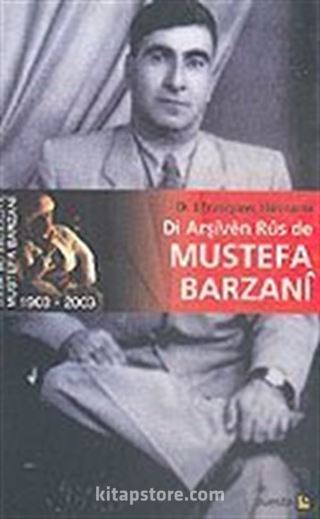 Di Arşiven Rus de Mustefa Barzani