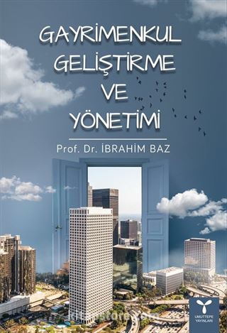 Gayrimenkul Geliştirme ve Yönetimi