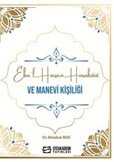 Ebu'l Hasan Harakanî ve Manevi Kişiliği