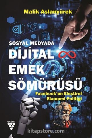 Sosyal Medyada Dijital Emek Sömürüsü