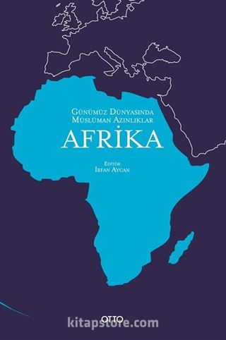 Günümüz Dünyasında Müslüman Azınlıklar: Afrika