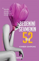 Bedenini Sevmenin 52 Yolu