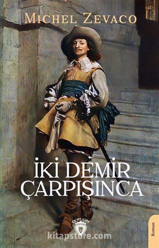 İki Demir Çarpışınca