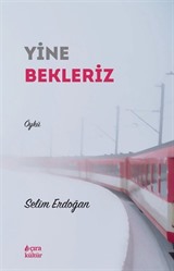 Yine Bekleriz