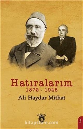 Hatıralarım (1872-1946)