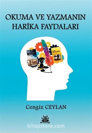 Okuma ve Yazmanın Harika Faydaları