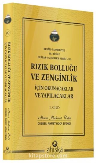 Rızık Bolluğu ve Zenginlik İçin Okunacak ve Yapılacaklar (1. Cilt)