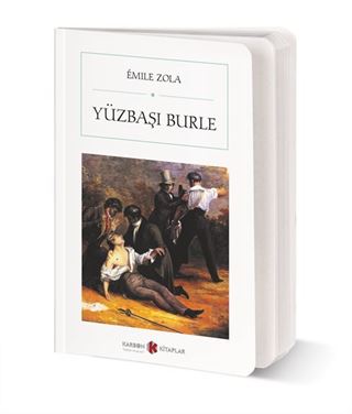 Yüzbaşı Burle (Cep Boy) (Tam Metin)