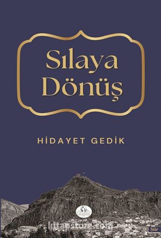 Sılaya Dönüş