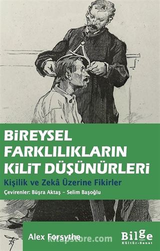 Bireysel Farklılıkların Kilit Düşünürleri Kişilik Ve Zeka Üzerine Fikirler