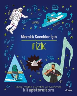 Meraklı Çocuklar İçin Fizik