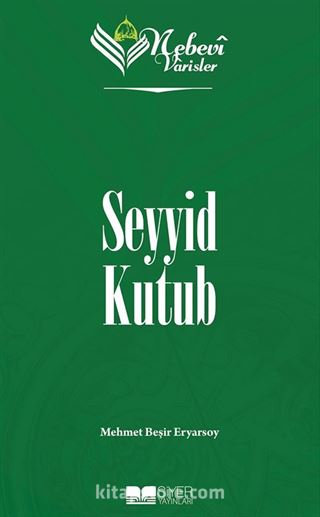 Nebevi Varisler 93 / Seyyid Kutub