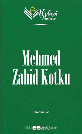 Nebevi Varisler 95 / Mehmed Zahid Kotku