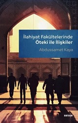 İlahiyat Fakültelerinde Öteki ile İlişkiler