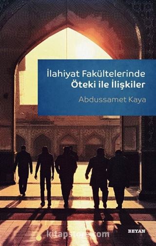 İlahiyat Fakültelerinde Öteki ile İlişkiler