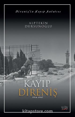 Kayıp Direniş (1914-1967)