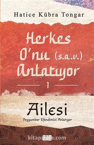 Herkes O'nu Anlatıyor 1 / Ailesi