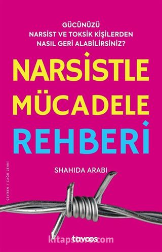 Narsistle Mücadele Rehberi