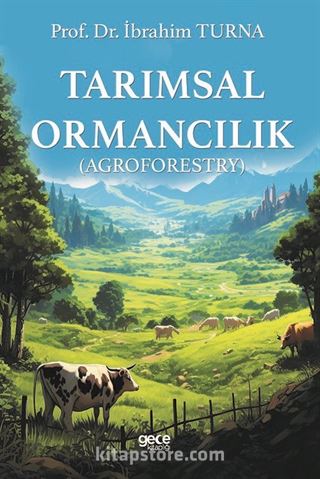 Tarımsal Ormancılık (Agroforestry)