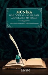 Münîra Dini Öğüt ve Akaide Dairaydınlatıcı Bir Risale