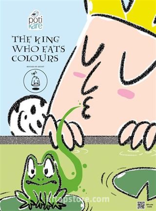 The King Who Eats Colours