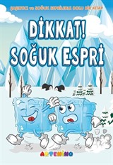 Dikkat! Soğuk Espri