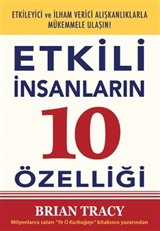 Etkili İnsanların 10 Özelliği