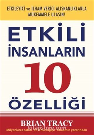 Etkili İnsanların 10 Özelliği