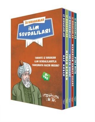 İz Bırakanlar - İlim Sevdalıları