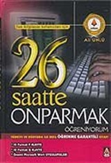 26 Saatte 10 Parmak Öğreniyorum