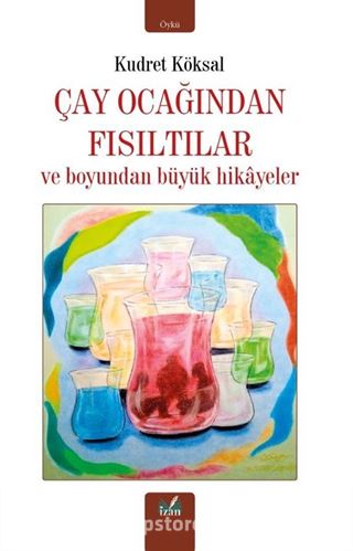 Çay Ocağından Fısıltılar