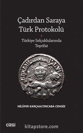 Çadırdan Saraya Türk Protokolü