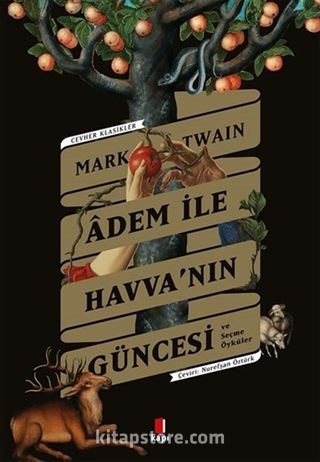 Âdem İle Havva'nın Güncesi ve Seçme Öyküler