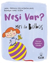 Nesi Var? / Miri ile Bülbüş