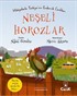 Neşeli Horozlar / Hikayelerle Türkiye'nin Endemik Canlıları