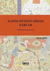 Kadim Müziğin Mîrasi