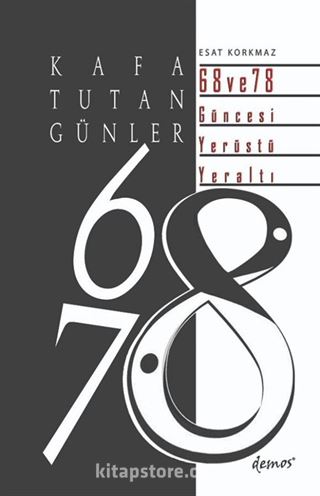 Kafa Tutan Günler