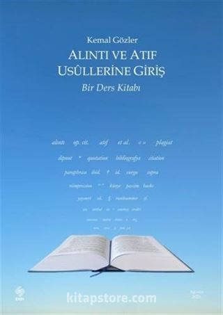 Alıntı ve Atıf Usullerine Giriş Bir Ders Kitabı