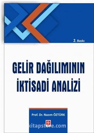 Gelir Dağılımının İktisadi Analizi