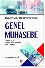 Genel Muhasebe Tek Düzen Muhasebe Sistemiyle Uyumlu