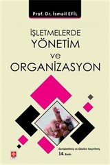 İşletmelerde Yönetim ve Organizasyon