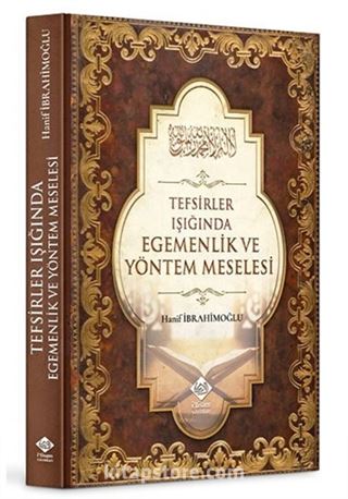 Tefsirler Işığında Egemenlik ve Yöntem Meselesi