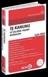 İş Kanunu ve Çalışma Yaşamı Kanunları (Eylül 2023)