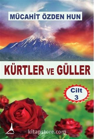 Kürtler ve Güller 3.Cilt