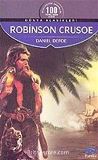 Dünya Klasikleri: Robinson Crusoe