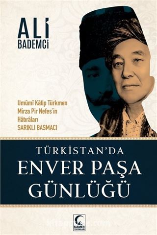 Enver Paşa Günlüğü