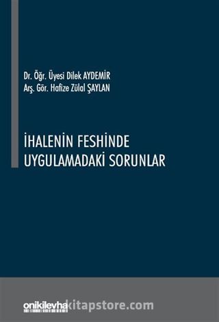 İhalenin Feshinde Uygulamadaki Sorunlar