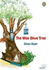 The Wise Olive Tree